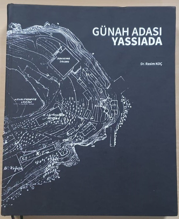 Yazar Dr. Rasim Koç’un kitabı ‘Günah Adası Yassıada’, 49 tane özel belge ve birçok fotoğrafla dönemin az bilinen yanlarını aydınlattı. Günah ...