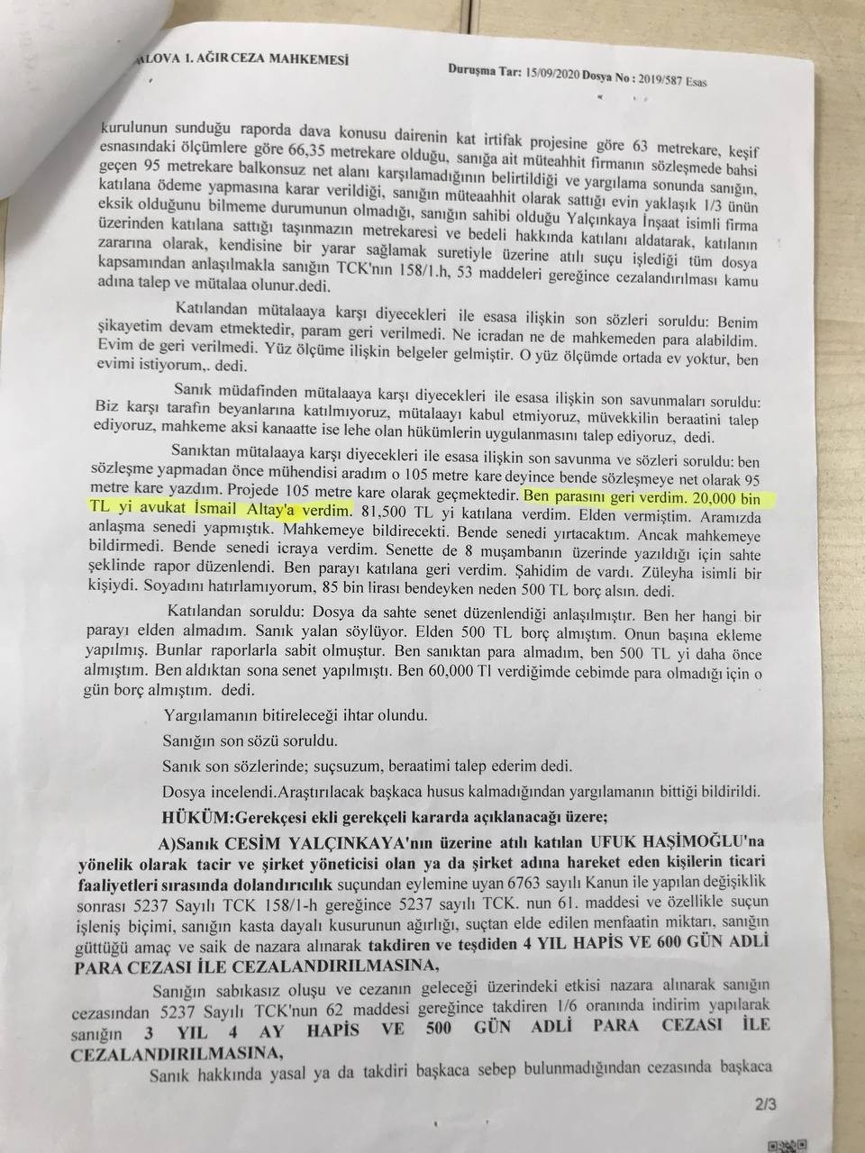 Kocaeli’nin Karamürsel ilçesinde yaşayan Ufuk Haşimoğlu, 10 yıl önce temelden satın aldığı, ancak tamamlandığında anlaştığı metrekarede olmayan ...