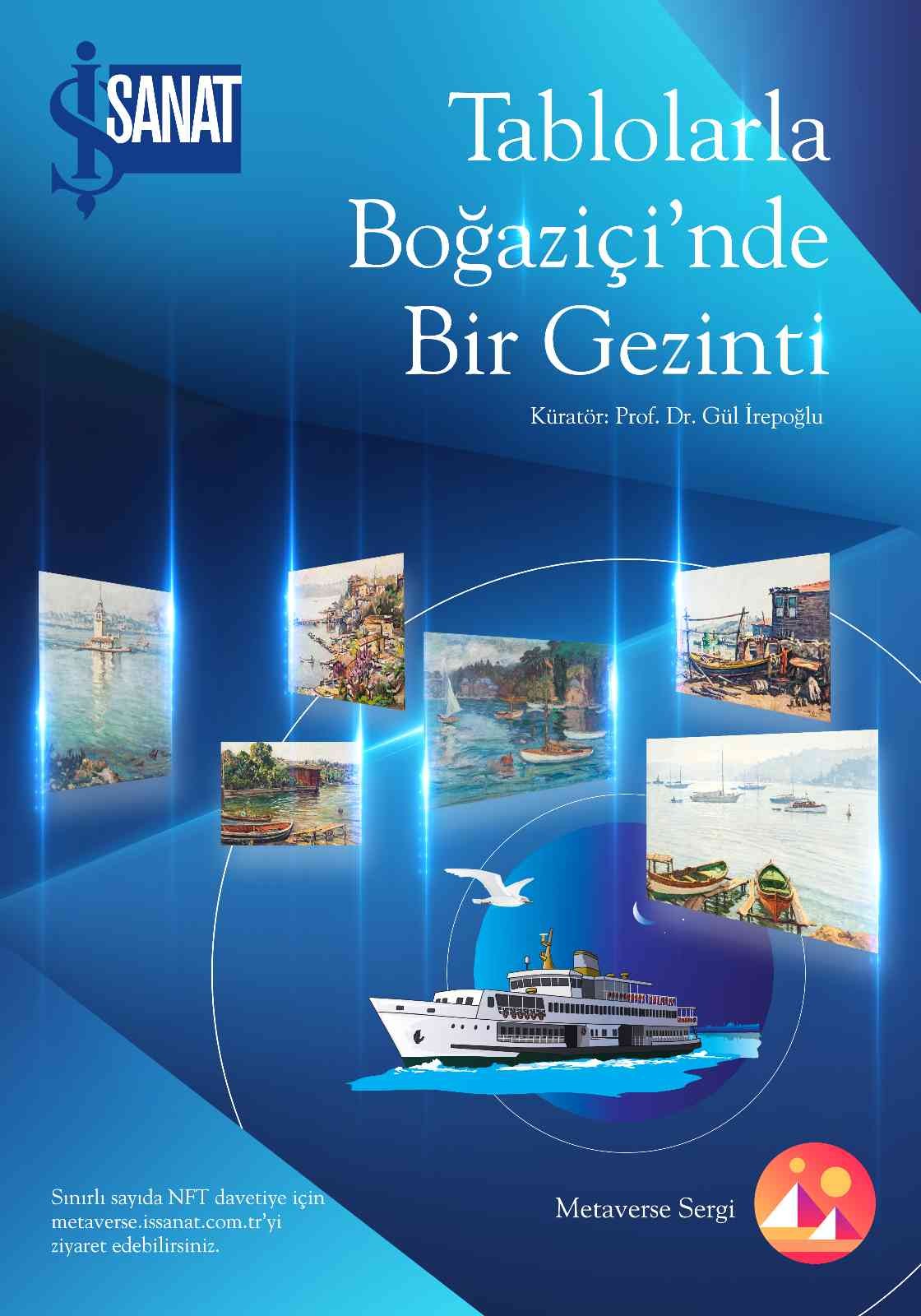 İş Sanat yeni sergisini Metaverse’te açıyor. ‘Tablolarla Boğaziçi’nde Bir Gezinti’ adı verilen sergi, blokzincir altyapısını kullanan ve ...