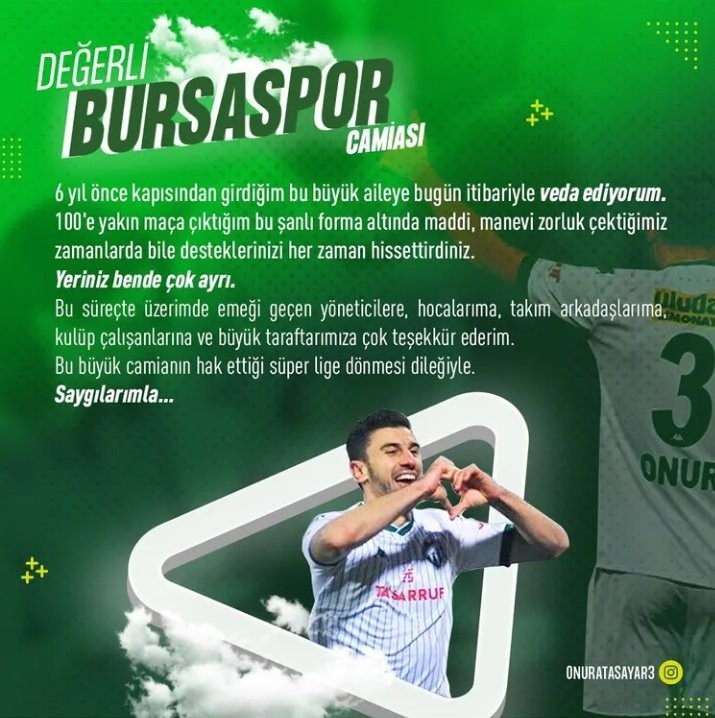 Bursaspor’un tecrübeli futbolcusu Onur Atasayar, yeşil-beyazlı takıma veda etti. 27 yaşındaki futbolcu, “6 yıl önce kapısından girdiğim bu büyük ...